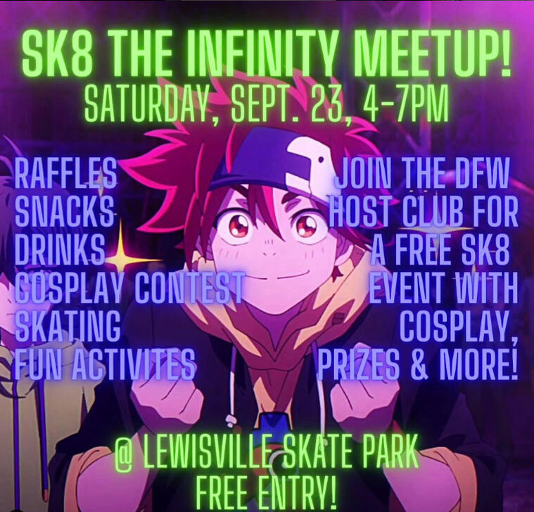 SK8 the Infinity Meetup